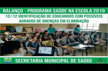 Foto - SAÚDE NA ESCOLA - BALANÇO 2019